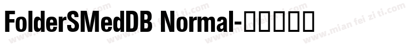 FolderSMedDB Normal字体转换